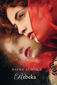 Rebeka by Daphne du Maurier
