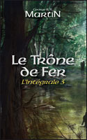 Le Trône de fer - L'Intégrale 3 by George R.R. Martin