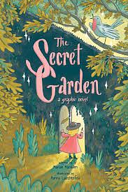 The secret garden by Frances Hodgson Burnett