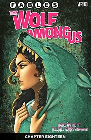 Fables: The Wolf Among Us #18 by Travis Moore, Dave Justus, Lilah Sturges
