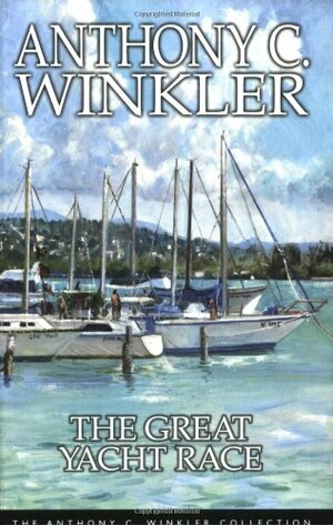 The Great Yacht Race by Anthony C. Winkler