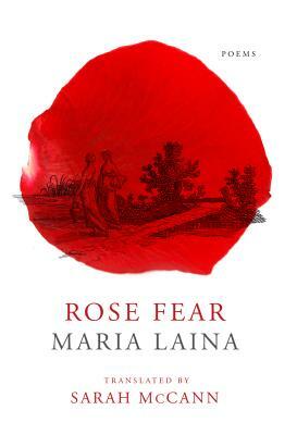 Rose Fear by Maria Laina