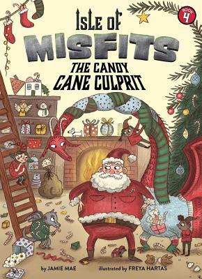 Isle of Misfits 4: The Candy Cane Culprit by Jamie Mae