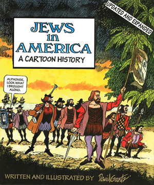 Jews in America: A Cartoon History by David Gantz