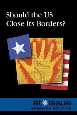 Should the US Close Its Borders? by 