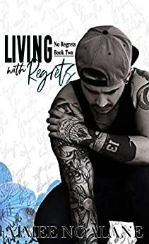 Living with Regrets by Aimee Noalane