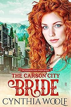 The Carson City Bride by Cynthia Woolf