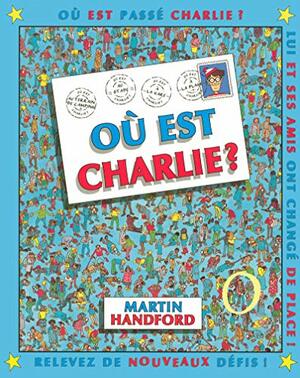 Où Est Charlie ? by Martin Handford