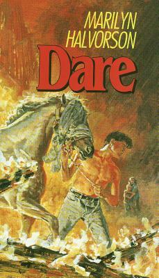 Dare by Marilyn Halvorson