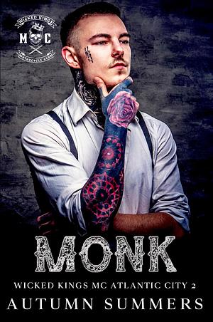 Monk by Autumn Summers, Autumn Summers