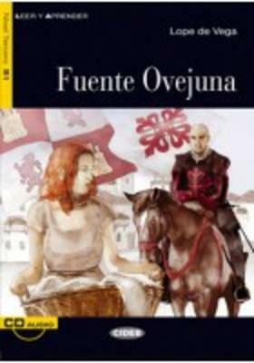 Fuente Ovejuna [With CD (Audio)] by Lope de Vega