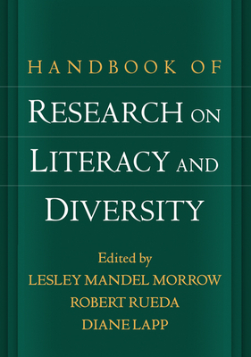 Handbook of Research on Literacy and Diversity by 