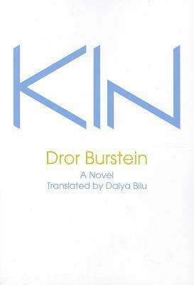 Kin by Dalya Bilu, Dror Burstein