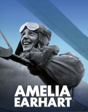 Amelia Earhart by Robin S. Doak