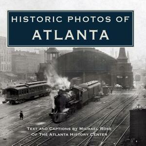 Historic Photos of Atlanta by 