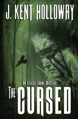 The Cursed by Kent Holloway