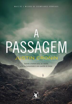 A Passagem by Ivanir Calado, Justin Cronin