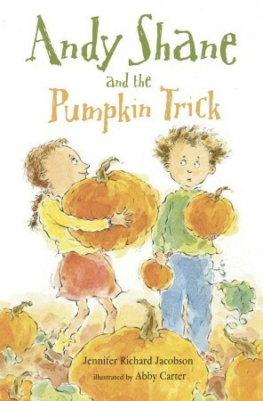 Andy Shane and the Pumpkin Trick (1 Paperback/1 CD) [With Paperback Book] by Jennifer Richard Jacobson