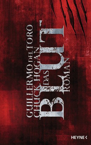 Das Blut by Alexander Lang, Guillermo del Toro, Chuck Hogan