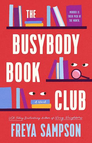 The Busybody Book Club by Freya Sampson