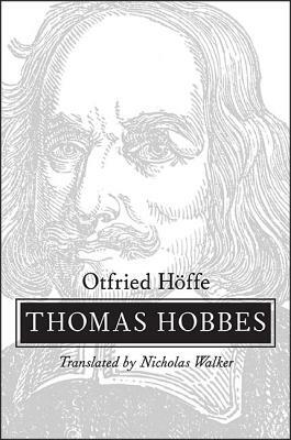 Thomas Hobbes by Otfried Höffe