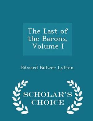 The Last of the Barons by Edward Bulwer-Lytton