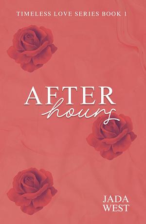 After Hours by Jada West