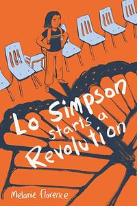 Lo Simpson Starts a Revolution by Melanie Florence