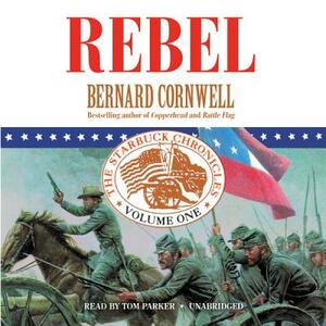 Rebel by Bernard Cornwell