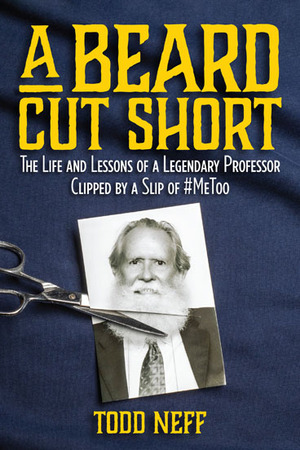 Editions for A Beard Cut Short: The Life and Lessons of a Legendary ...