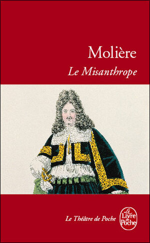 Le Misanthrope by Molière