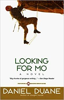 Looking for Mo by Daniel Duane