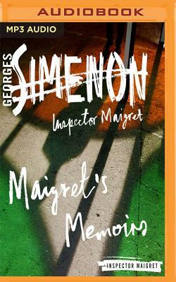 Maigret's Memoirs by Georges Simenon