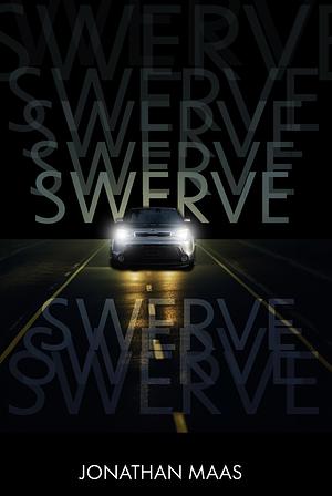 Swerve by Jonathan Maas