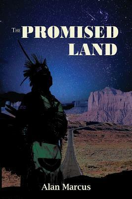 Promised Land by Alan Marcus