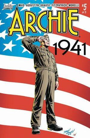 Archie: 1941 #5 by Brian Augustyn, Mark Waid, Peter Krause, Kelly Fitzpatrick