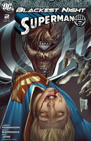 Blackest Night: Superman #2 by Eddy Barrows, Ruy Jose, James Robinson