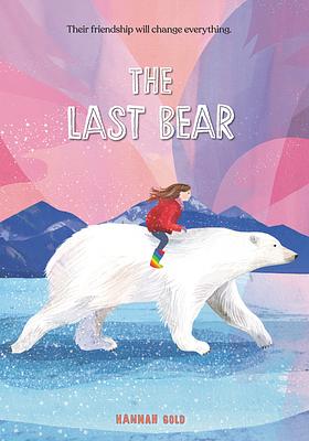 Den siste isbjørnen by Hannah Gold