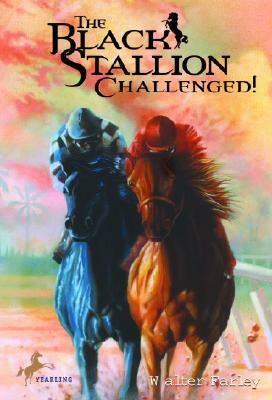 The Black Stallion Challenged! by Walter Farley