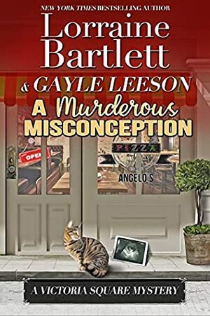 A Murderous Misconception by Lorraine Bartlett, Gayle Leeson