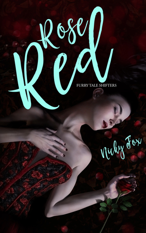 Rose Red by Nicky Fox
