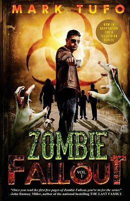 Zombie Fallout by Mark Tufo