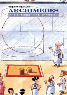 Archimedes: Ancient Greek Mathematician by Susan Keating