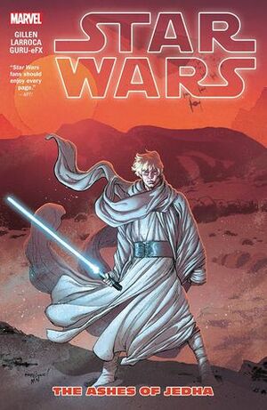 Star Wars, Vol. 7: The Ashes of Jedha by Kieron Gillen, Salvador Larroca