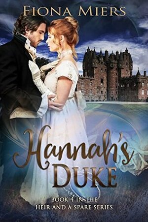 Hannah's Duke by Fiona Miers