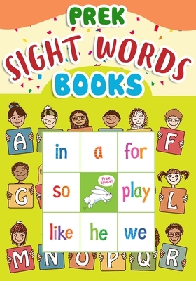 Prek Sight Words Books: Single Words With Pictures Suitable For 2 - 5 Year Olds, Beginner Readers by Melissa Fuller