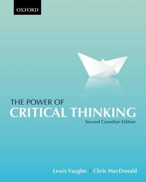 The Power of Critical Thinking by Lewis Vaughn