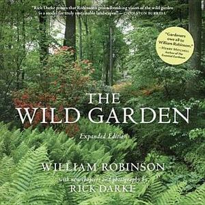 The Wild Garden by William Robinson