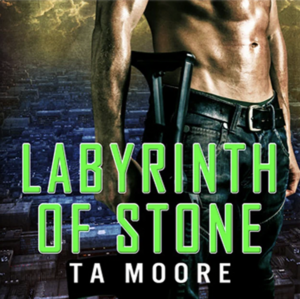 Labyrinth of Stone by T.A. Moore