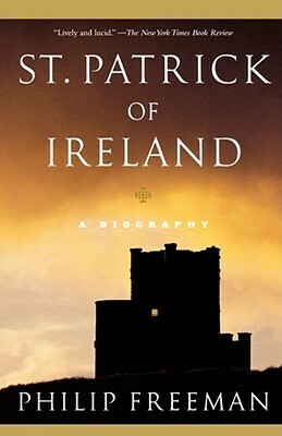 St. Patrick of Ireland by Philip Freeman